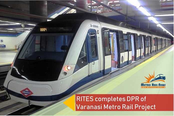 RITES completes DPR of Varanasi Metro Rail Project