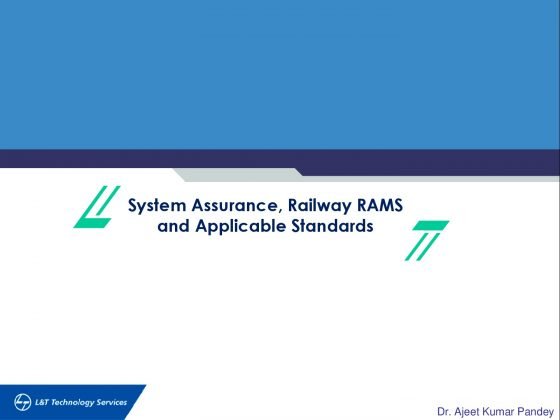 System Assurance, Railway RAMS and Applicable Standards