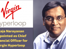 Virgin Hyperloop Appoints Raja Narayanan as Chief Financial Officer