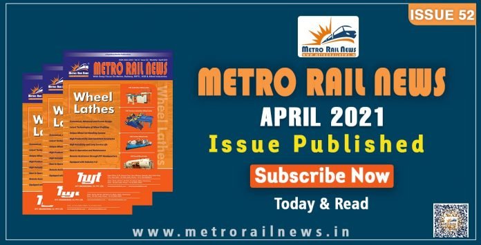 Metro Rail News April 2021 Metro Rail News April 2021