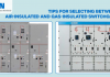 Tips for selecting between air-insulated and gas-insulated switchgear